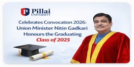 Pillai University Hosts Convocation 2026 Union Minister Nitin Gadkari Delivers Address to Class of 2025